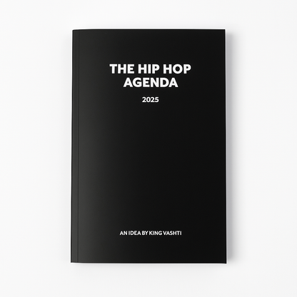 The Hip Hop Agenda® (2025 Edition)